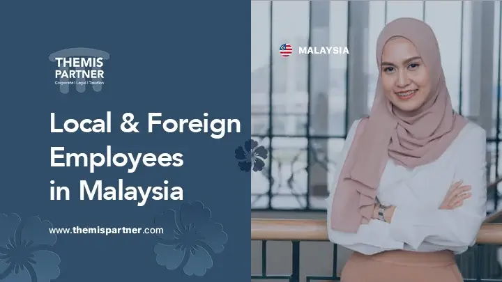 Hiring local and foreign employees Malaysia