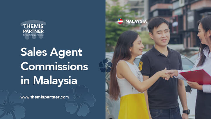 Sales agent commission Malaysia